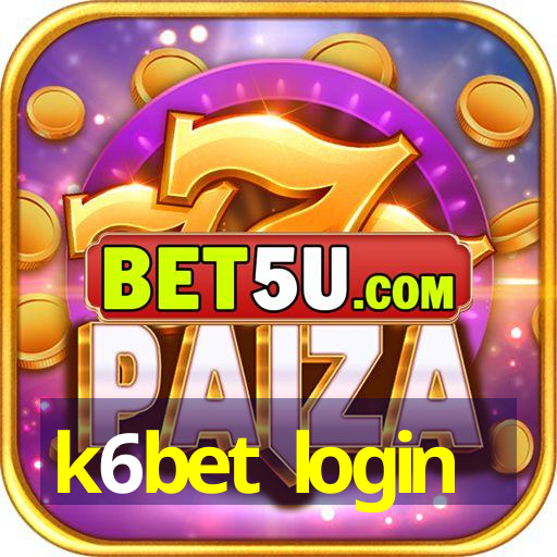 k6bet login